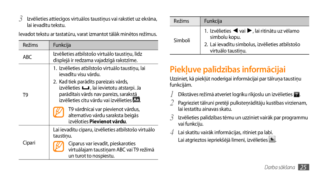 Samsung GT-S3370HSASEB manual Piekļuve palīdzības informācijai 