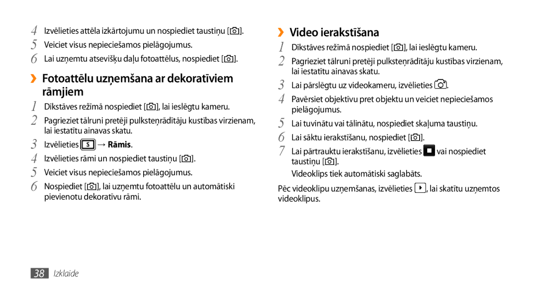 Samsung GT-S3370HSASEB manual ››Video ierakstīšana, Pievienotu dekoratīvu rāmi 