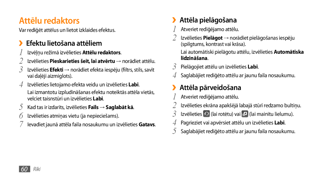 Samsung GT-S3370HSASEB manual Attēlu redaktors, ››Efektu lietošana attēliem, ››Attēla pielāgošana 