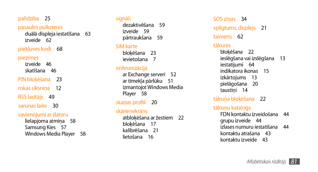 Samsung GT-S3370HSASEB manual Piekļuves kodi 68 piezīmes, Duālā displeja iestatīšana 63 izveide  