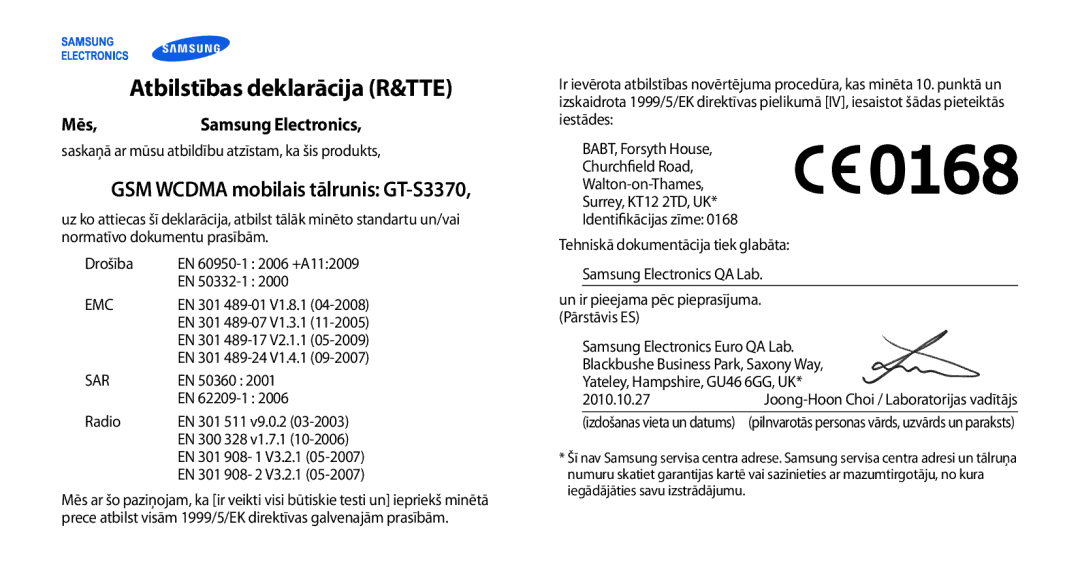 Samsung GT-S3370HSASEB manual Atbilstības deklarācija R&TTE, GSM Wcdma mobilais tālrunis GT-S3370, Mēs Samsung Electronics 