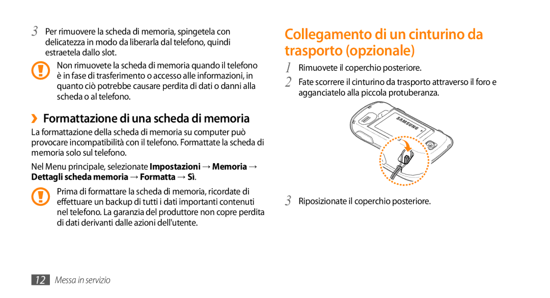 Samsung GT-S3370HSAITV manual Collegamento di un cinturino da trasporto opzionale, ››Formattazione di una scheda di memoria 