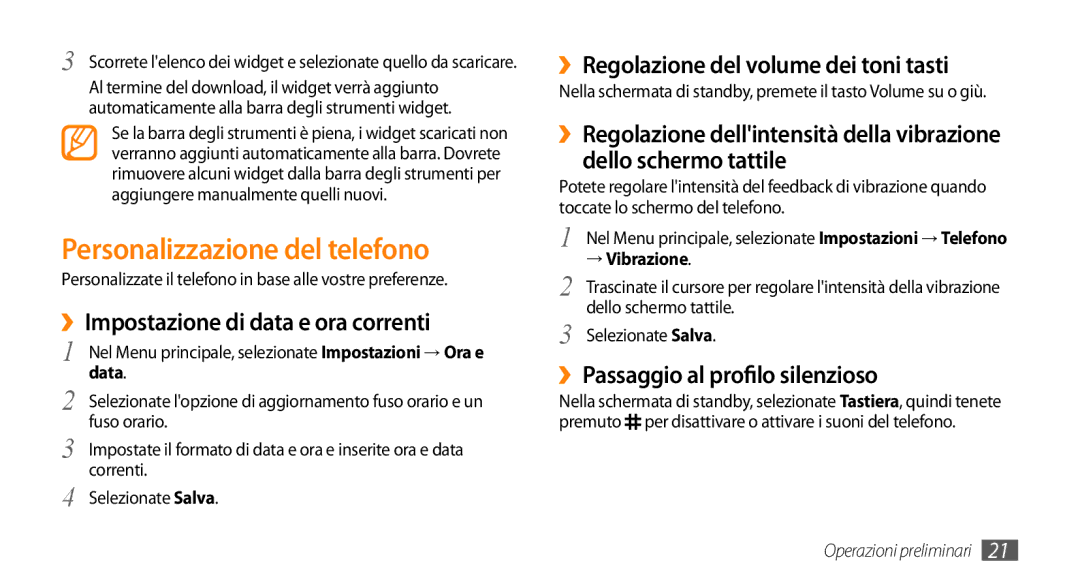 Samsung GT-S3370LSAHUI, GT-S3370HSATIM manual Personalizzazione del telefono, ››Impostazione di data e ora correnti 