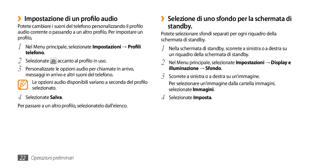 Samsung GT-S3370CWAITV manual ››Impostazione di un profilo audio, ››Selezione di uno sfondo per la schermata di standby 