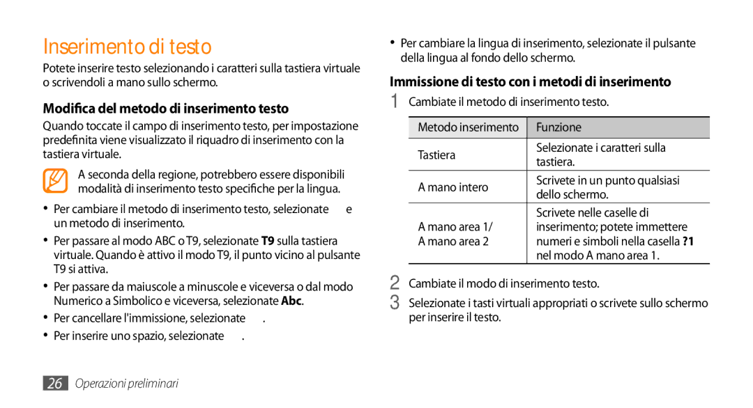 Samsung GT-S3370HSAITV, GT-S3370HSATIM, GT-S3370OKAHUI manual Inserimento di testo, Modifica del metodo di inserimento testo 