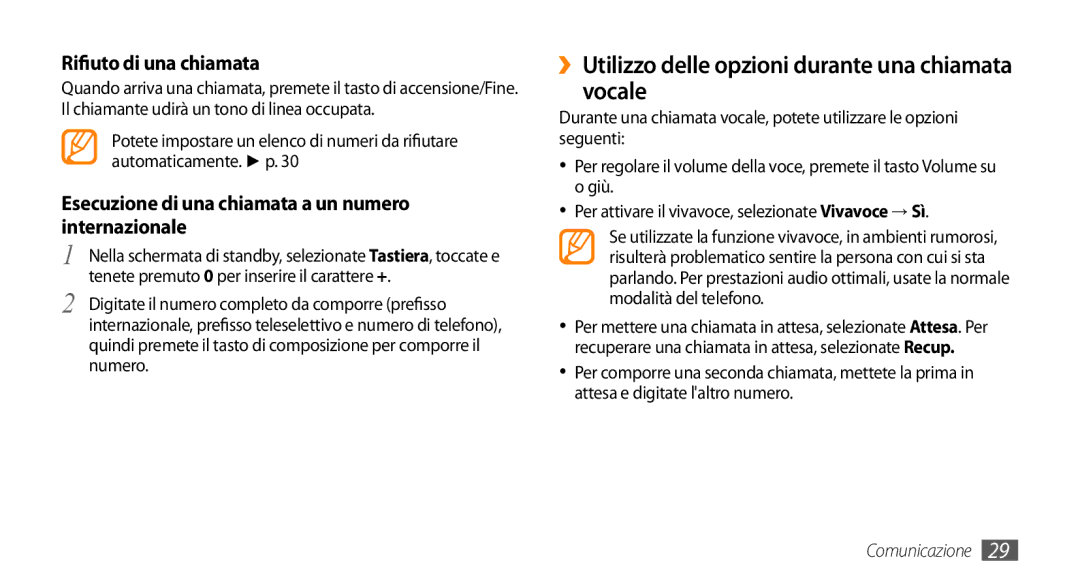 Samsung GT-S3370OKAHUI, GT-S3370HSATIM manual Rifiuto di una chiamata, Esecuzione di una chiamata a un numero internazionale 