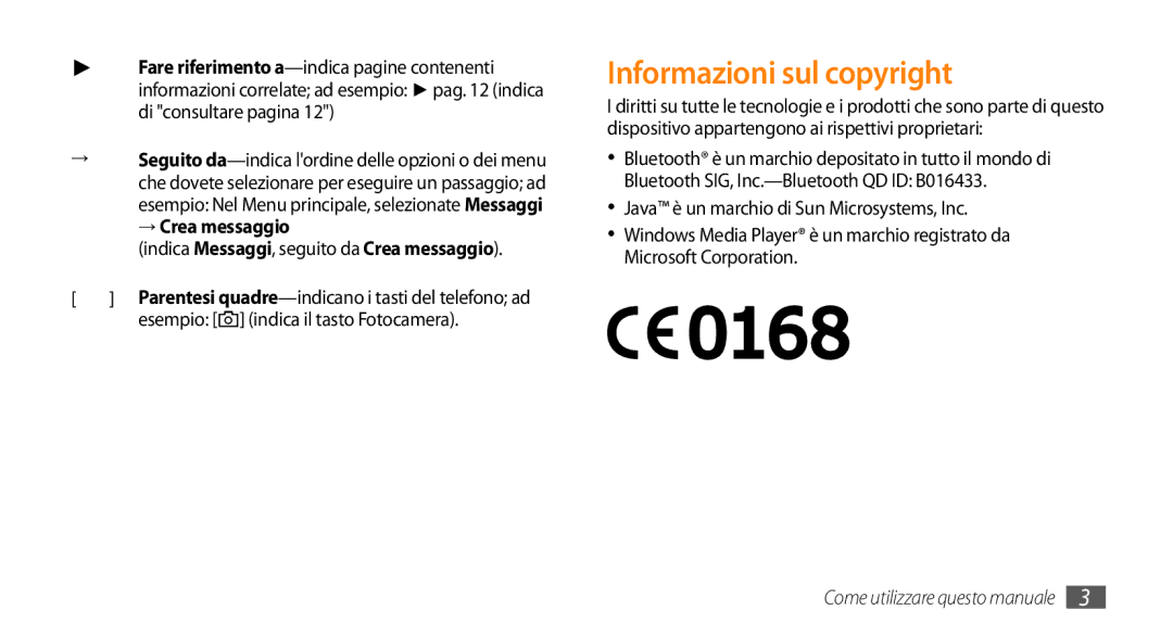 Samsung GT-S3370HSAWIN manual Informazioni sul copyright, → Crea messaggio, Indica Messaggi, seguito da Crea messaggio 