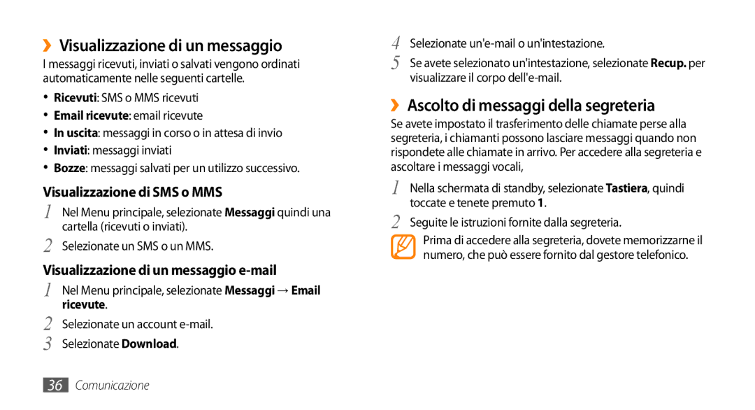 Samsung GT-S3370CWAITV, GT-S3370HSATIM ››Visualizzazione di un messaggio, ››Ascolto di messaggi della segreteria, Ricevute 