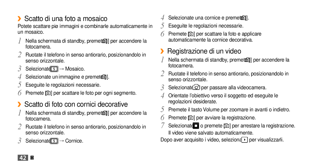 Samsung GT-S3370HSATIM, GT-S3370OKAHUI manual ››Scatto di una foto a mosaico, ››Registrazione di un video, → Mosaico 