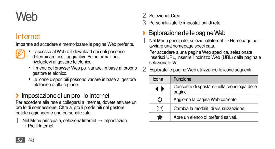 Samsung GT-S3370CWAWIN ››Impostazione di un profilo Internet, ››Esplorazione delle pagine Web, → Profili Internet 