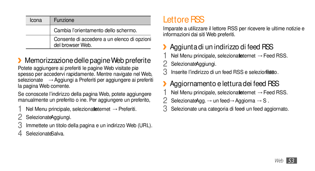 Samsung GT-S3370CWAHUI Lettore RSS, ››Aggiunta di un indirizzo di feed RSS, ››Memorizzazione delle pagine Web preferite 