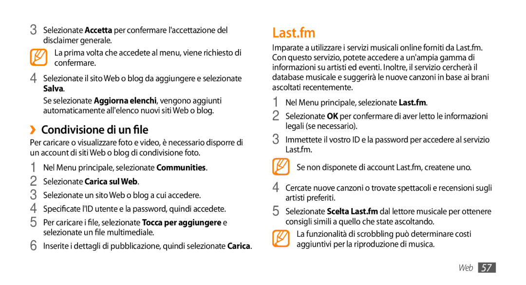 Samsung GT-S3370OKAHUI, GT-S3370HSATIM, GT-S3370HSAOMN manual Last.fm, ››Condivisione di un file, Selezionate Carica sul Web 