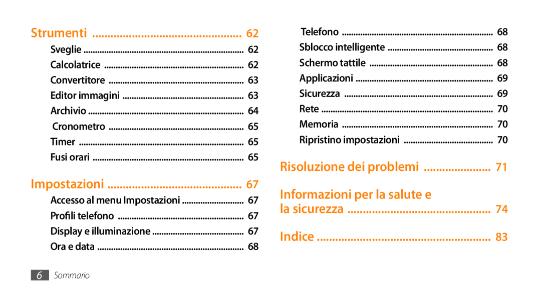 Samsung GT-S3370HSAFWB, GT-S3370HSATIM, GT-S3370OKAHUI, GT-S3370HSAOMN, GT-S3370HSAWIN manual Impostazioni, La sicurezza 