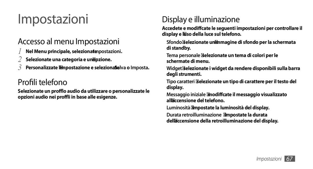 Samsung GT-S3370CWAHUI, GT-S3370HSATIM manual Accesso al menu Impostazioni, Profili telefono, Display e illuminazione 