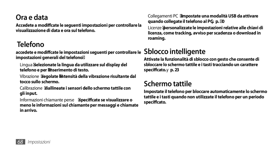 Samsung GT-S3370HSAITV, GT-S3370HSATIM, GT-S3370OKAHUI, GT-S3370HSAOMN manual Ora e data, Telefono, Sblocco intelligente 
