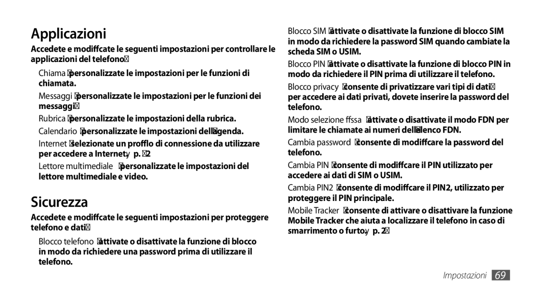 Samsung GT-S3370DIAWIN, GT-S3370HSATIM, GT-S3370OKAHUI, GT-S3370HSAOMN, GT-S3370HSAWIN, GT-S3370LSAVOM Applicazioni, Sicurezza 