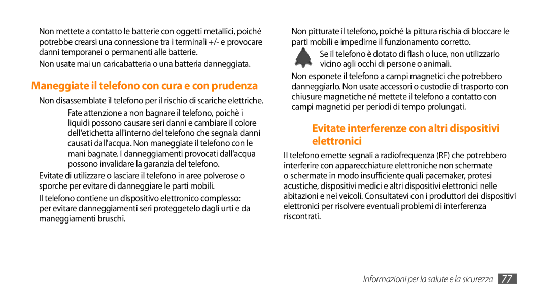 Samsung GT-S3370LSAHUI, GT-S3370HSATIM, GT-S3370OKAHUI manual Evitate interferenze con altri dispositivi elettronici 