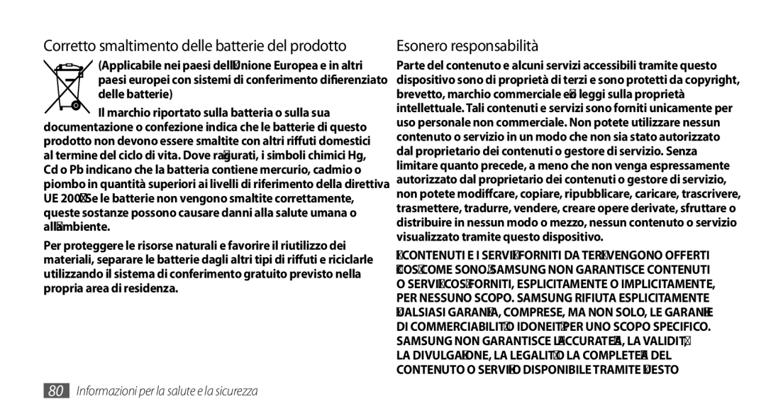 Samsung GT-S3370CWAWIN, GT-S3370HSATIM manual Esonero responsabilità, Corretto smaltimento delle batterie del prodotto 