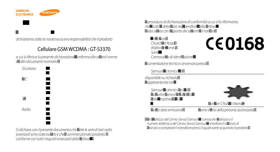 Samsung GT-S3370HSAWIN, GT-S3370HSATIM, GT-S3370OKAHUI, GT-S3370HSAOMN, GT-S3370LSAVOM Dichiarazione di conformità R&TTE, Noi 