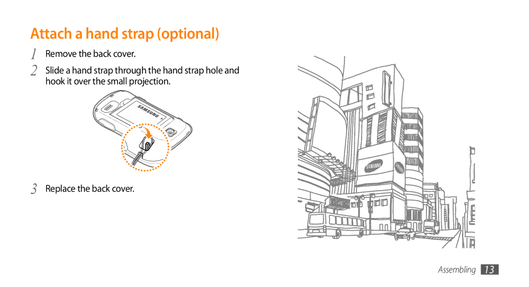 Samsung GT-S3370HSADBT, GT-S3370LSAVID, GT-S3370HSAXEF manual Attach a hand strap optional, Hook it over the small projection 