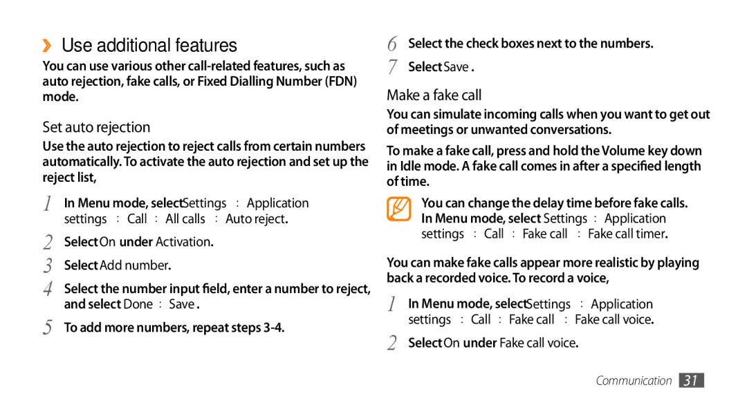 Samsung GT-S3370LSAYOG, GT-S3370LSAVID, GT-S3370HSAXEF ›› Use additional features, Set auto rejection, Make a fake call 