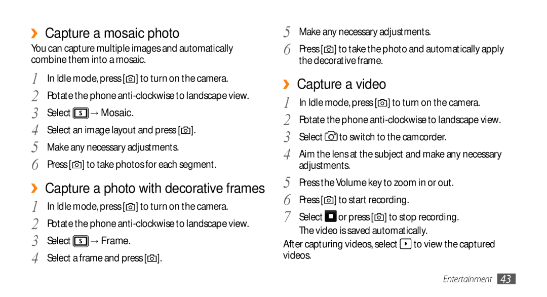 Samsung GT-S3370DIAXEC, GT-S3370LSAVID, GT-S3370HSAXEF manual ›› Capture a mosaic photo, ›› Capture a video, → Frame 