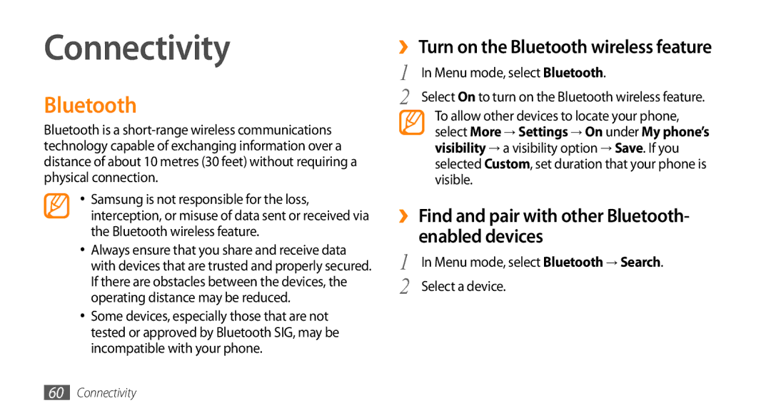 Samsung GT-S3370HSASER manual Connectivity, ›› Find and pair with other Bluetooth- enabled devices, Select a device 