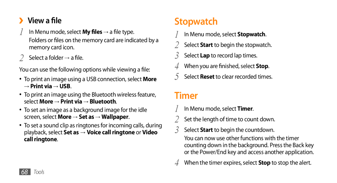 Samsung GT-S3370LSAVIA, GT-S3370LSAVID, GT-S3370HSAXEF, GT-S3370LSAXEF Stopwatch, Timer, ›› View a file, → Print via → USB 