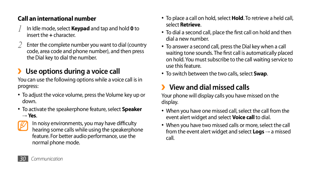 Samsung GT-S3370CWAYOG ›› Use options during a voice call, ›› View and dial missed calls, Call an international number 