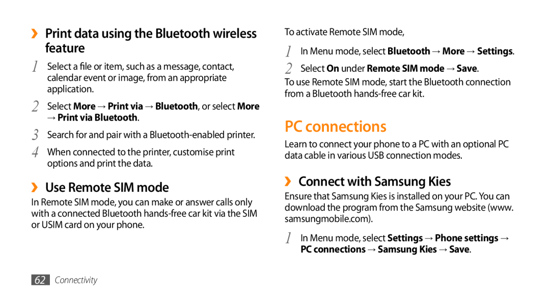 Samsung GT-S3370HSASVZ manual PC connections, ›› Print data using the Bluetooth wireless feature, ›› Use Remote SIM mode 