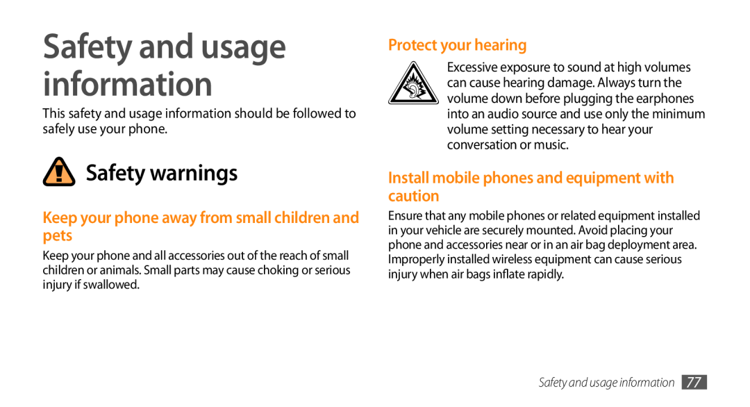 Samsung GT-S3370HSADBT manual Safety warnings, Keep your phone away from small children and pets, Protect your hearing 
