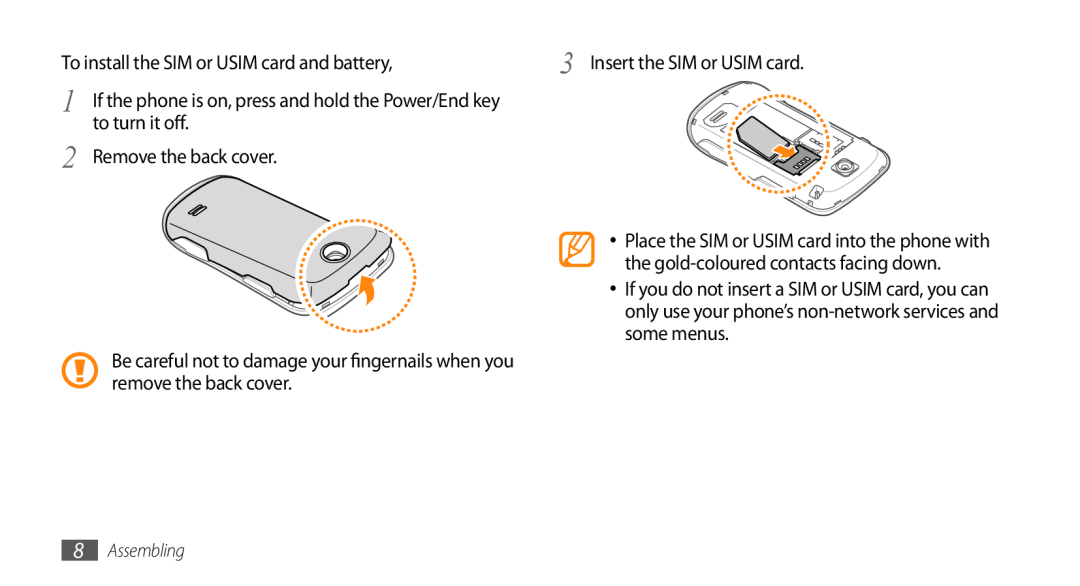 Samsung GT-S3370HSAVDR manual To install the SIM or USIM card and battery, Insert the SIM or USIM card, to turn it off 