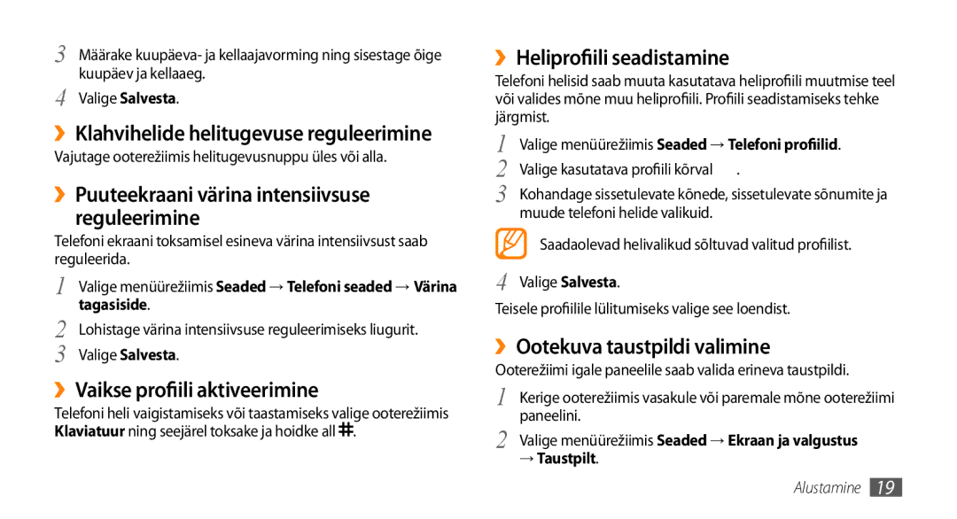 Samsung GT-S3370CWESEB manual ››Klahvihelide helitugevuse reguleerimine, ››Puuteekraani värina intensiivsuse reguleerimine 