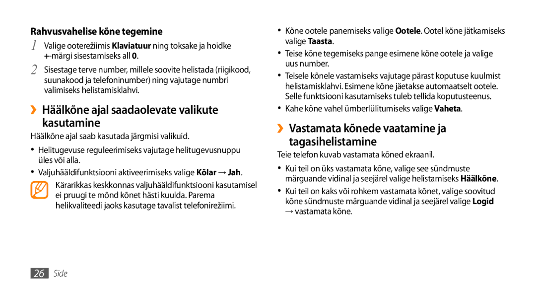 Samsung GT-S3370HSESEB, GT-S3370LSESEB manual ››Häälkõne ajal saadaolevate valikute kasutamine, Rahvusvahelise kõne tegemine 