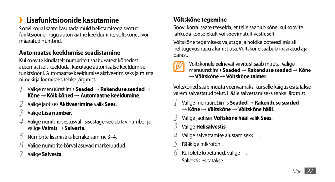 Samsung GT-S3370CWESEB manual ››Lisafunktsioonide kasutamine, Automaatse keeldumise seadistamine, Võltskõne tegemine 