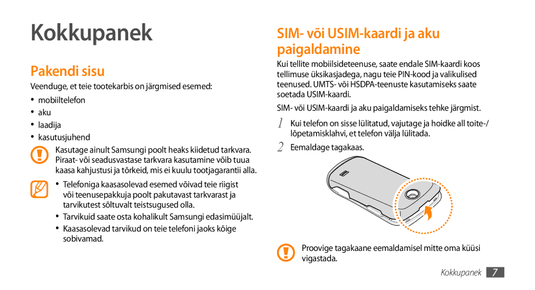 Samsung GT-S3370CWESEB, GT-S3370LSESEB, GT-S3370DIESEB Kokkupanek, Pakendi sisu, SIM- või USIM-kaardi ja aku paigaldamine 