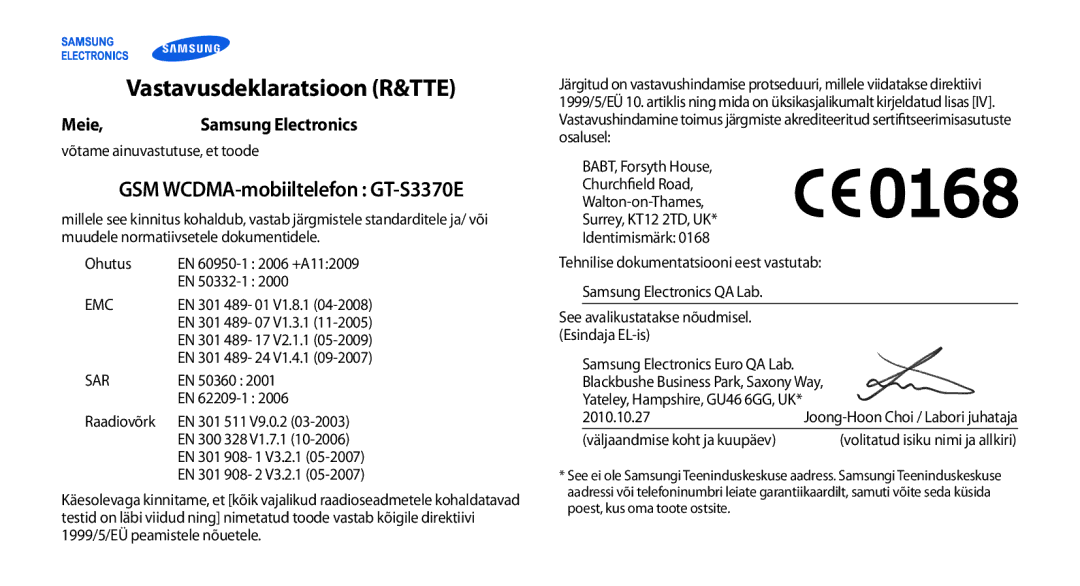 Samsung GT-S3370DIESEB, GT-S3370LSESEB, GT-S3370HSESEB, GT-S3370CWESEB Vastavusdeklaratsioon R&TTE, Meie Samsung Electronics 