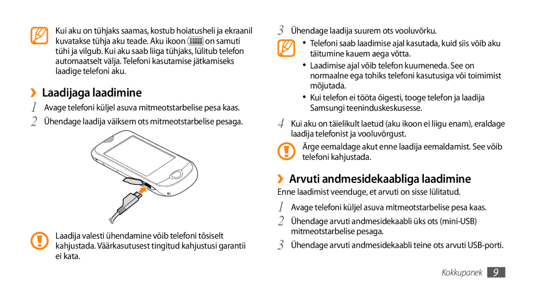 Samsung GT-S3370DIESEB, GT-S3370LSESEB, GT-S3370HSESEB manual ››Laadijaga laadimine, ››Arvuti andmesidekaabliga laadimine 