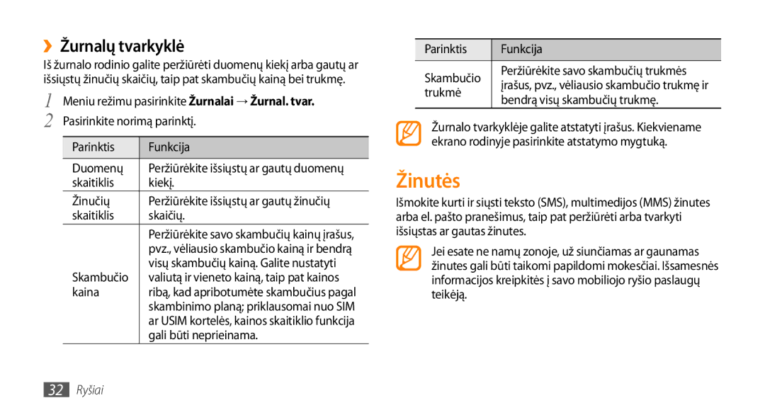 Samsung GT-S3370LSESEB, GT-S3370DIESEB, GT-S3370HSESEB, GT-S3370CWESEB manual Žinutės, ››Žurnalų tvarkyklė, 32 Ryšiai 