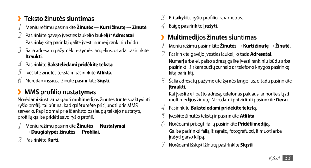 Samsung GT-S3370DIESEB manual ››Teksto žinutės siuntimas, ››MMS profilio nustatymas, ››Multimedijos žinutės siuntimas 