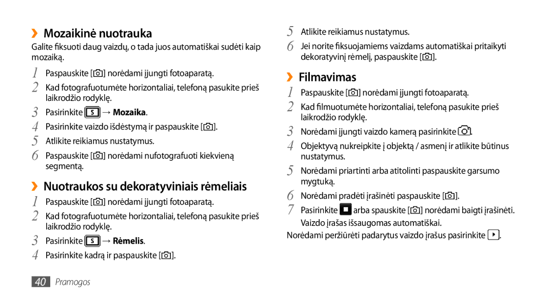 Samsung GT-S3370LSESEB manual ››Mozaikinė nuotrauka, ››Filmavimas, ››Nuotraukos su dekoratyviniais rėmeliais, → Mozaika 