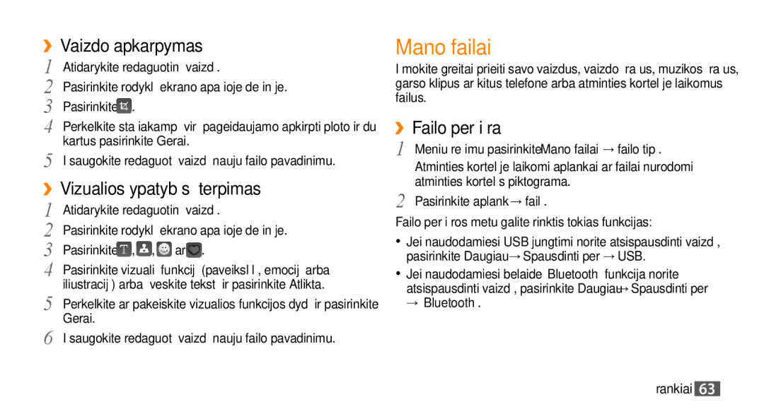 Samsung GT-S3370CWESEB manual Mano failai, ››Vaizdo apkarpymas, ››Vizualios ypatybės įterpimas, ››Failo peržiūra, Gerai 