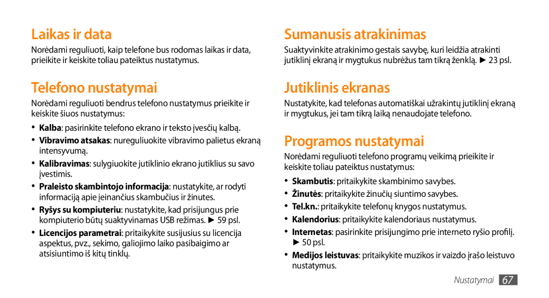 Samsung GT-S3370CWESEB, GT-S3370LSESEB manual Laikas ir data, Telefono nustatymai, Sumanusis atrakinimas, Jutiklinis ekranas 