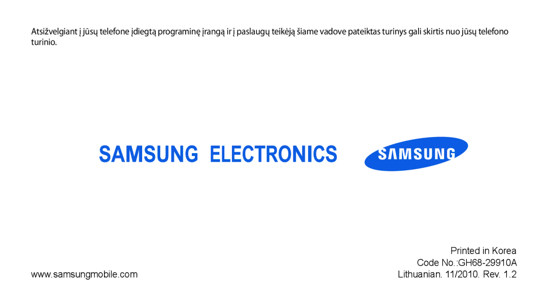 Samsung GT-S3370HSESEB, GT-S3370LSESEB, GT-S3370DIESEB, GT-S3370CWESEB manual Lithuanian /2010. Rev 