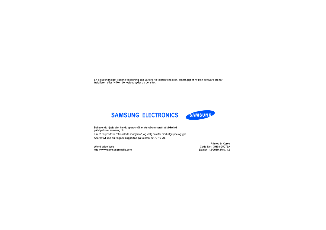 Samsung GT-S3650FOAXEE, GT-S3650CYAXEE, GT-S3650TIAXEE, GT-S3650CWAXEE manual Danish /2010. Rev 