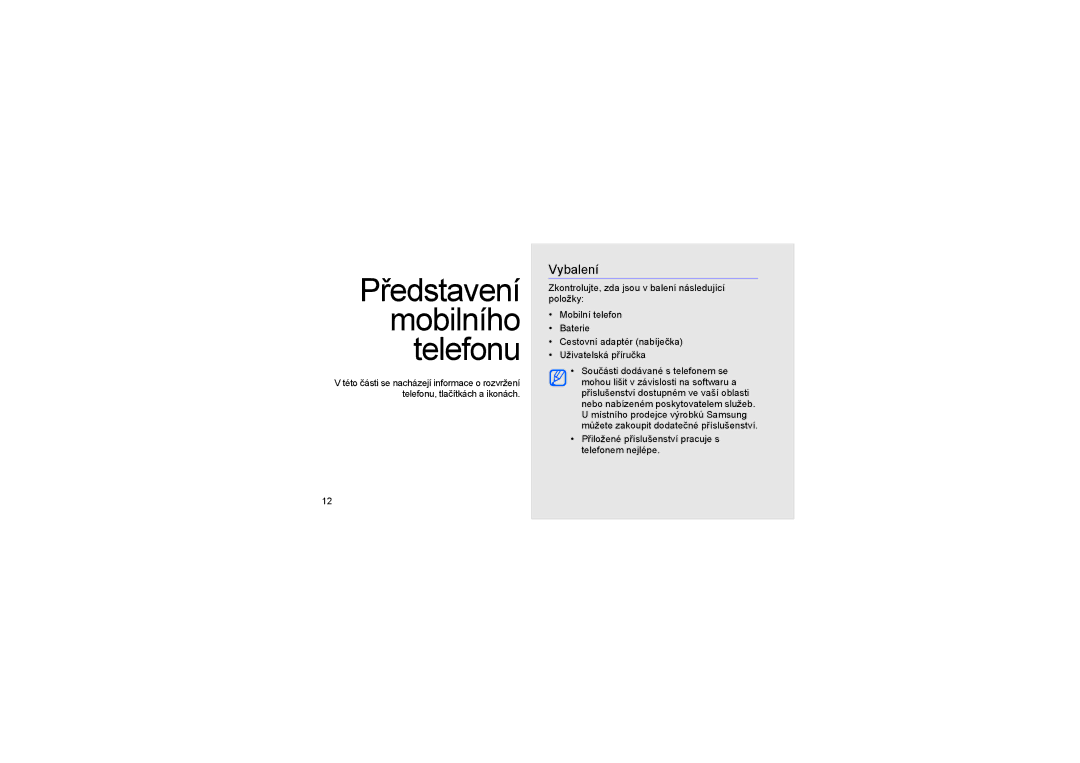 Samsung GT-S3650TIAO2C, GT-S3650CYAXEZ, GT-S3650CWATMS manual Vybalení, Přiložené příslušenství pracuje s telefonem nejlépe 