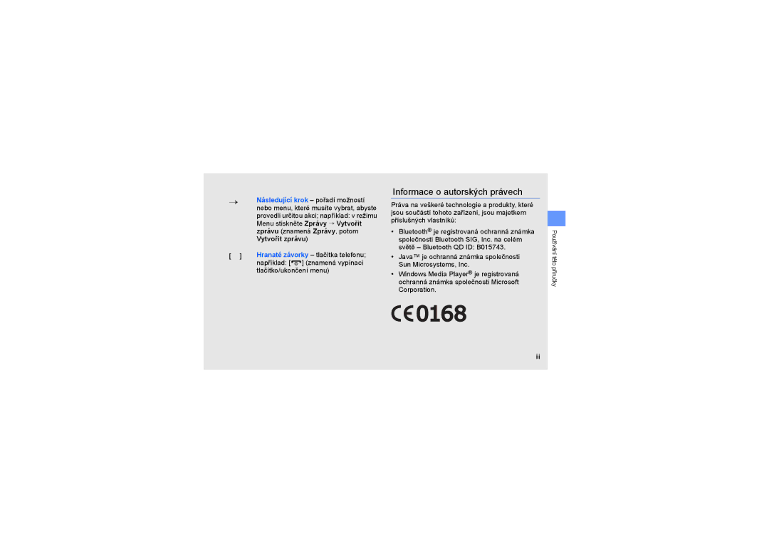 Samsung GT-S3650TIAIRD manual Informace o autorských právech, Například znamená vypínací, Tlačítko/ukončení menu, Iii 