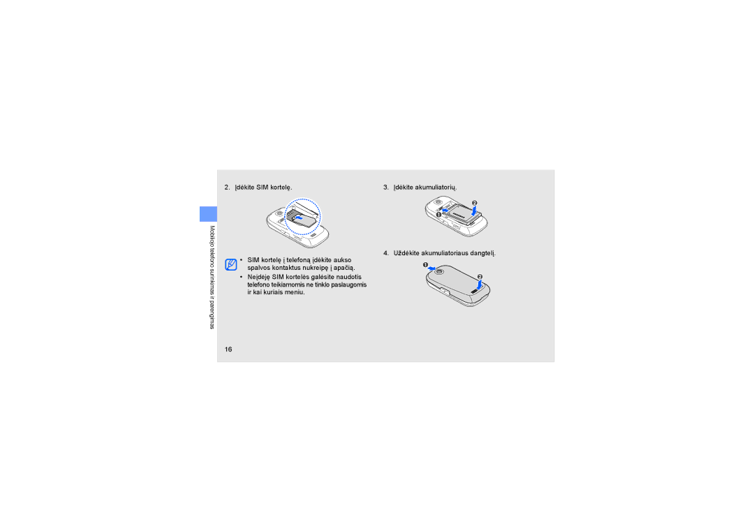 Samsung GT-S3650TIASEB, GT-S3650FOASEB, GT-S3650CWASEB manual Įdėkite SIM kortelę 