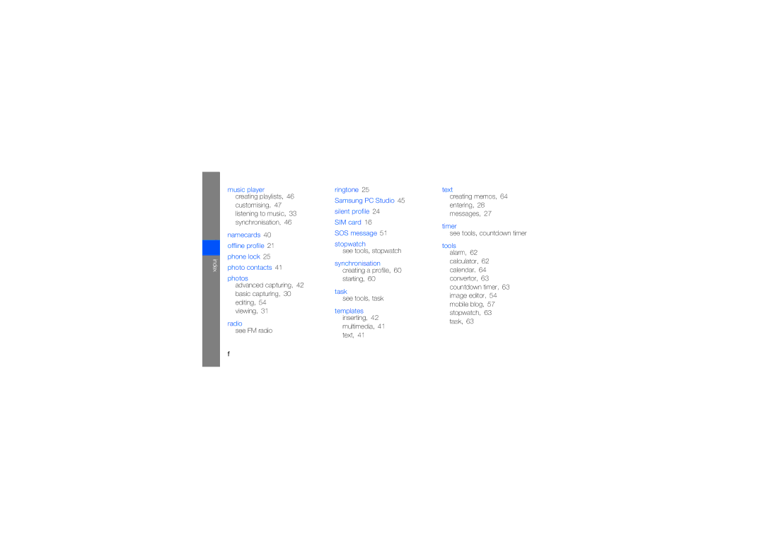 Samsung GT-S3650CYAOMN Advanced capturing, 42 basic capturing, 30 editing Viewing, See FM radio, See tools, stopwatch 