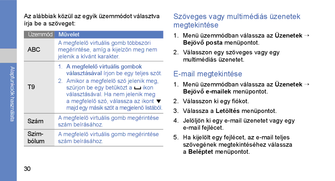 Samsung GT-S3650FOAXEH, GT-S3650TIAOPT, GT-S3650CWAOPT Szöveges vagy multimédiás üzenetek megtekintése, Mail megtekintése 